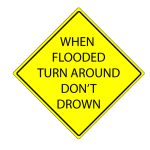 Turn Around Don't Drown sign.